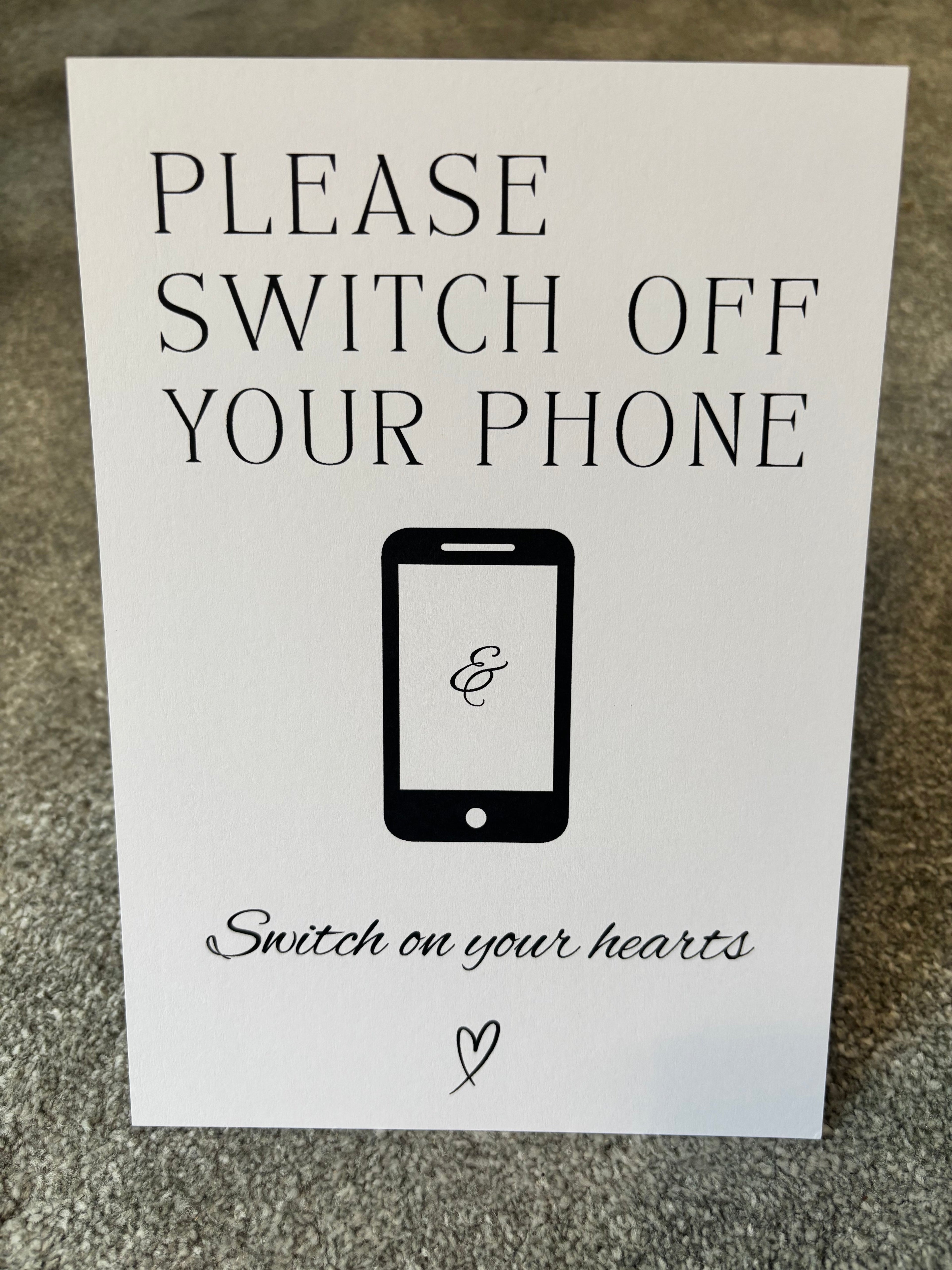 A5 Wedding Sign – Please Switch Off Your Phone and Switch On Your Hearts | Box & Party Co.